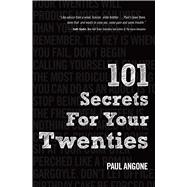101 Secrets For Your Twenties 9780802410849