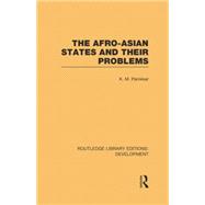 The Afro-Asian States and their Problems 9781138880849