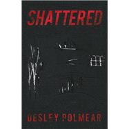Shattered 9781796000849
