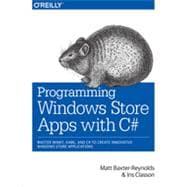 Programming Windows Store Apps With C# 9781449320850