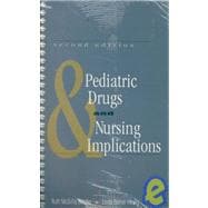 Pediatric Drugs and Nursing Implications