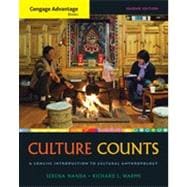 Cengage Advantage Books: Culture Counts: A Concise Introduction to Cultural Anthropology, 2nd Edition 9781133330851