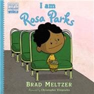 I Am Rosa Parks 9780803740853
