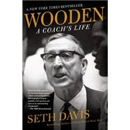 Wooden: A Coach's Life 9781250060853