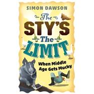 The Sty's the Limit 9781409160854