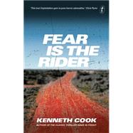 Fear Is the Rider 9781925240856