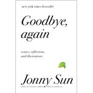 Goodbye, Again