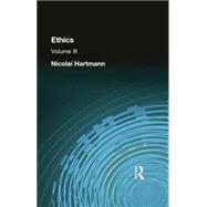 Ethics: Volume III 9781138870857