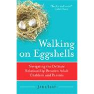 Walking on Eggshells 9780767920858