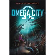 Omega City 9780062310859