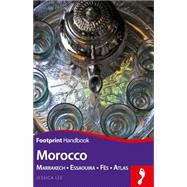Morocco Handbook Marrakech - Essaouira - Fès - Atlas 9781910120859