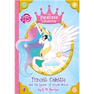 My Little Pony: Princess Celestia and the Summer of Royal Waves 9780316410861