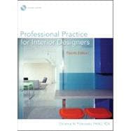 Professional Practice for Interior Designers, 4th Edition 9780471760863