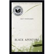 Black Aperture 9780807150863