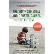 The Environmental and Genetic Causes of Autism 9781510710863