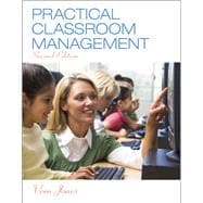 Practical Classroom Management, Enhanced Pearson eText with Loose-Leaf Version -- Access Card Package 9780133830866