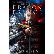 Fall of the Dragon Prince 9781631630866