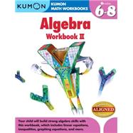 Algebra II: Grades 6-8 9781935800866