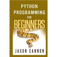 Python Programming for Beginners 9781501000867