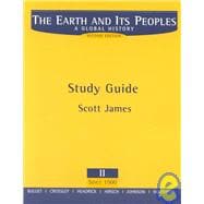 Study Guide, Volume II for Bulliet/Crossley/Headrick/Hirsch/Johnson/Northrup's The Earth and Its Peoples: A Global History, 2nd