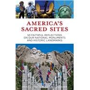 America's Sacred Sites 9780827200869