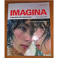 Imagina: Español sin barreras, 2nd edition (Book Only) 9781605760872
