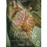 Anatomy & Physiology: The Unity of Form and Function