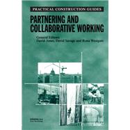 Partnering and Collaborative Working