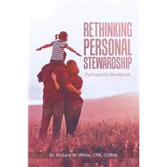 Rethinking Personal Stewardship 9781796050875