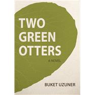 Two Green Otters 9781785080876