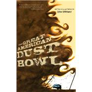 The Great American Dust Bowl 9781328740878