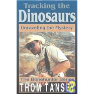 Tracking the Dinosaurs
