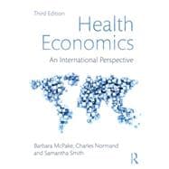 Health Economics: An International Perspective 9780415680882
