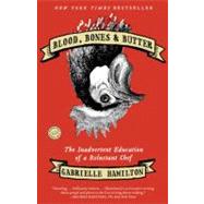 Blood, Bones & Butter 9780812980882