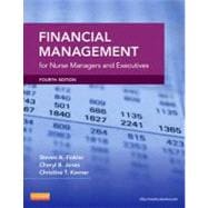 Financial Management for Nurse Managers and Executives 9781455700882