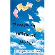 Preaching Without Notes