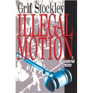 Illegal Motion 9781501140884