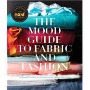 The Mood Guide to Fabric and Fashion 9781617690884