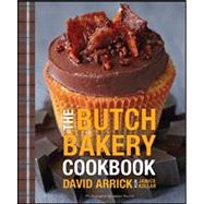 The Butch Bakery Cookbook 9780470930885