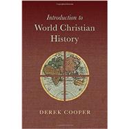 Introduction to World Christian History 9780830840885