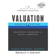 Valuation Measuring and Managing the Value of Companies 9781119610885