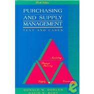 Purchasing and Supply Management : Text and Cases