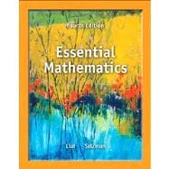 Essential Mathematics Plus NEW MyMathLab with Pearson eText -- Access Card Package 9780321900890