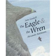 The Eagle and the Wren 9789888240890