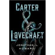 Carter & Lovecraft 9781250060891