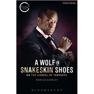 A Wolf in Snakeskin Shoes 9781474280891