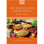 The Substantive Law of the Eu 9780198830894
