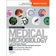 Medical Microbiology: A Guide to Microbial Infections (Book with Access Code) 9780702040894