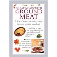 Great Meals With Ground Meat 9780754830894