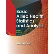 Basic Allied Health Statistics and Analysis 9781428320895